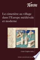 Le cimetière au village dans l’Europe médiévale et moderne