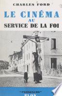 Le cinéma au service de la foi
