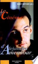 Le cinéma d'Alejandro Amenábar