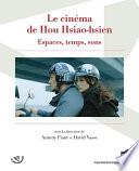 Le cinéma de Hou Hsiao-hsien