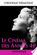 Le Cinéma des années 40