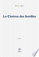 Le Cinéma des familles
