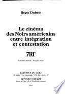 Le cinéma des noirs américains entre intégration et contestation