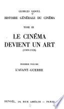 Le cinéma devient un art (1909-1920)