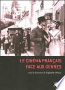 Le cinéma français face aux genres