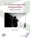 Le cinéma japonais d’aujourd'hui