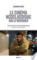 Le cinéma néoclassique hollywoodien
