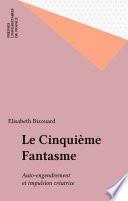 Le Cinquième Fantasme
