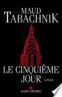 Le Cinquième Jour