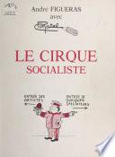 Le cirque socialiste