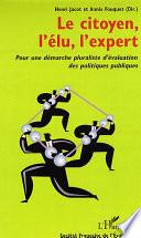Le citoyen, l'élu, l'expert