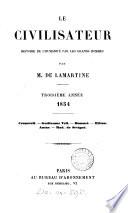 Le civilisateur, histoire de l'humanité par les grandes hommes