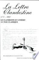 Le clandestin et l'inédit à l'âge classique
