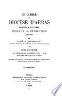 Le clergé du diocèse d'Arras, Boulogne et Saint-Omer pendant la Révolution (1789-1802)