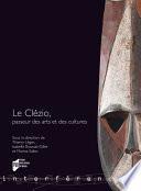 Le Clézio, passeur des arts et des cultures
