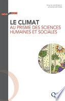 Le climat au prisme des sciences humaines et sociales