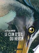 Le clin d'œil du héron