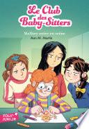 Le Club des Baby-Sitters (Tome 14) - Mallory entre en scène