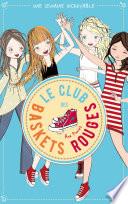 Le club des baskets rouges - Tome 5 - Une semaine incroyable