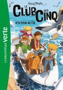 Le Club des Cinq 01 - Le Club des Cinq et le trésor de l'île