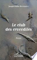 Le club des crocodiles