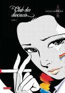 Le Club des divorcés - Tome 1