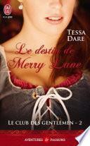 Le club des gentlemen (Tome 2) - Le destin de Merry Lane