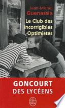 Le club des incorrigibles optimistes