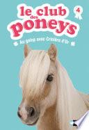 Le club des poneys - Tome 4