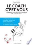 Le coach, c'est vous