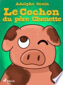 Le Cochon du père Chenette