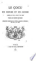 Le cocu en herbe et en gerbe