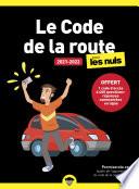 Le code de la route 2021-2022 pour les Nuls, poche, offert 1 code d'accès à 400 questions-réponses commentées en ligne