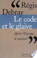 Le Code et le glaive