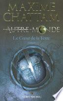 Le coeur de la terre