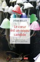 Le coeur est un noyau candide