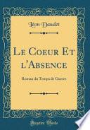 Le Coeur Et l'Absence