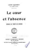 Le coeur et l'absence