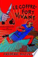 Le Coffre-fort vivant