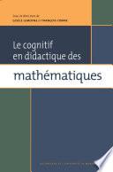 Le cognitif en didactique des mathématiques