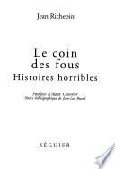 Le coin des fous