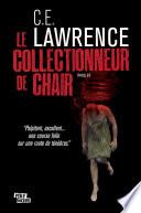 Le Collectionneur de Chair