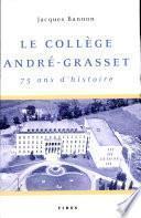 Le Collège André-Grasset
