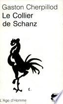 Le collier de Schanz