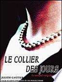 Le Collier des Jours