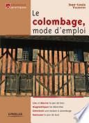 Le colombage, mode d'emploi