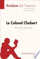 Le Colonel Chabert d'Honoré de Balzac (Analyse de l'oeuvre)