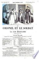Le colonel et le soldat, ou La loi militaire drame en trois actes par Victor Ducange