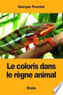 Le Coloris Dans Le Rgne Animal