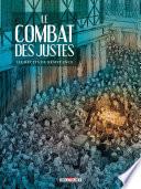 Le Combat des Justes - Six récits de résistance